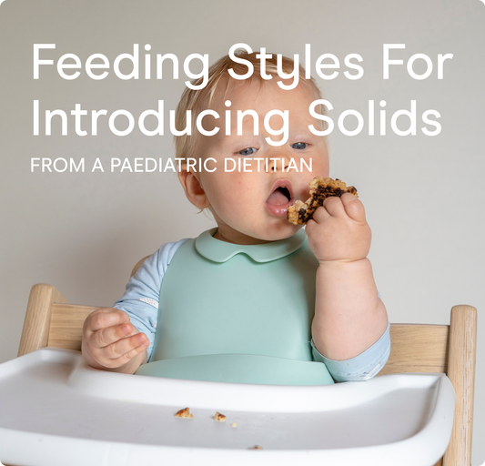 Feeding Styles for introducing solids. How do you think through which approach fits you and your child best; from a Paediatric Dietitian.